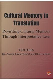 Book: Cultural Memory in Translation: Revisiting Cultural Memory Through Interpretative Lens